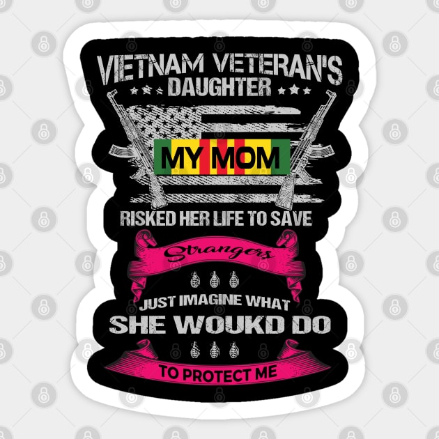 Vietnam Vet Daughter My Mom Sticker by Dorothy Frost Art